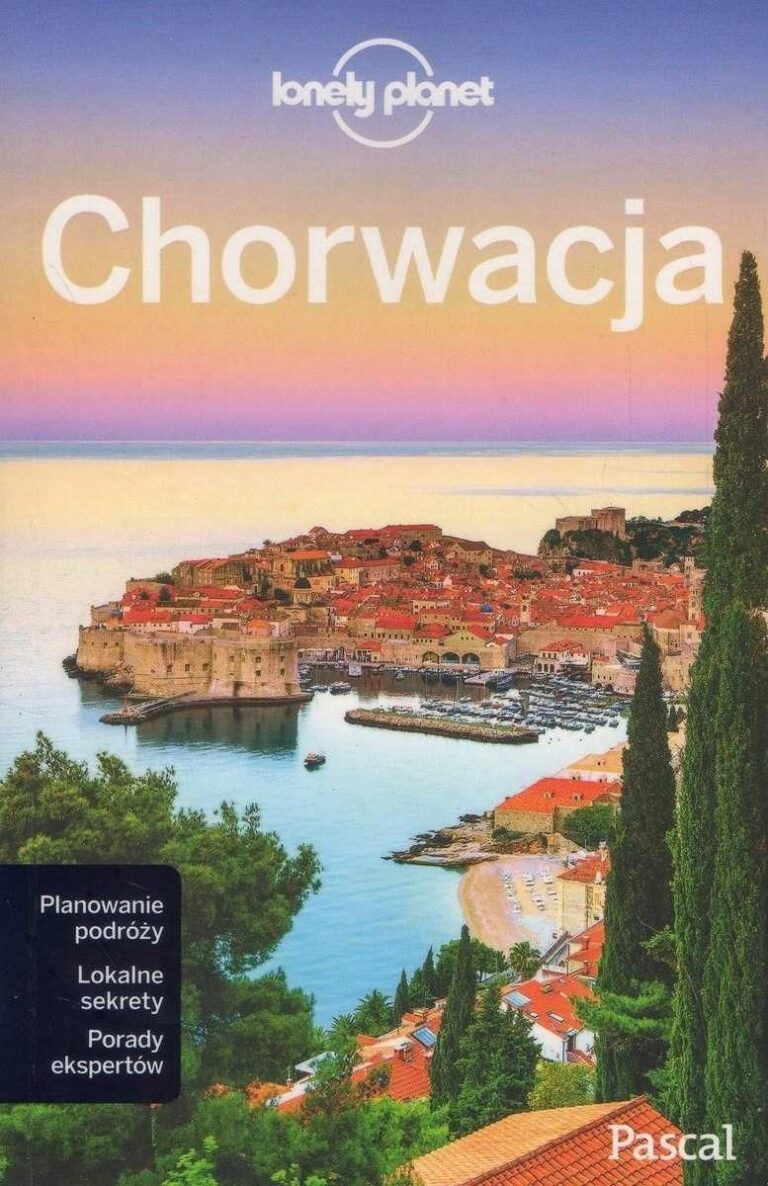 Chorwacja Lonely Planet – Praca zbiorowa
